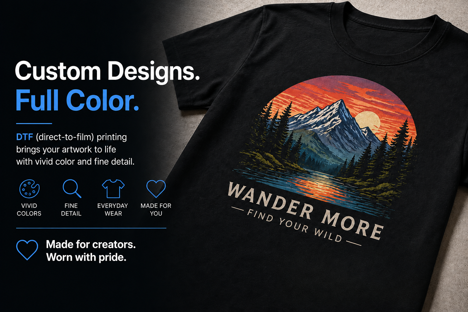 Custom designs in full color. DTF printing brings artwork to life with vivid color and fine detail, shown on a black shirt with a mountain and sunset design.